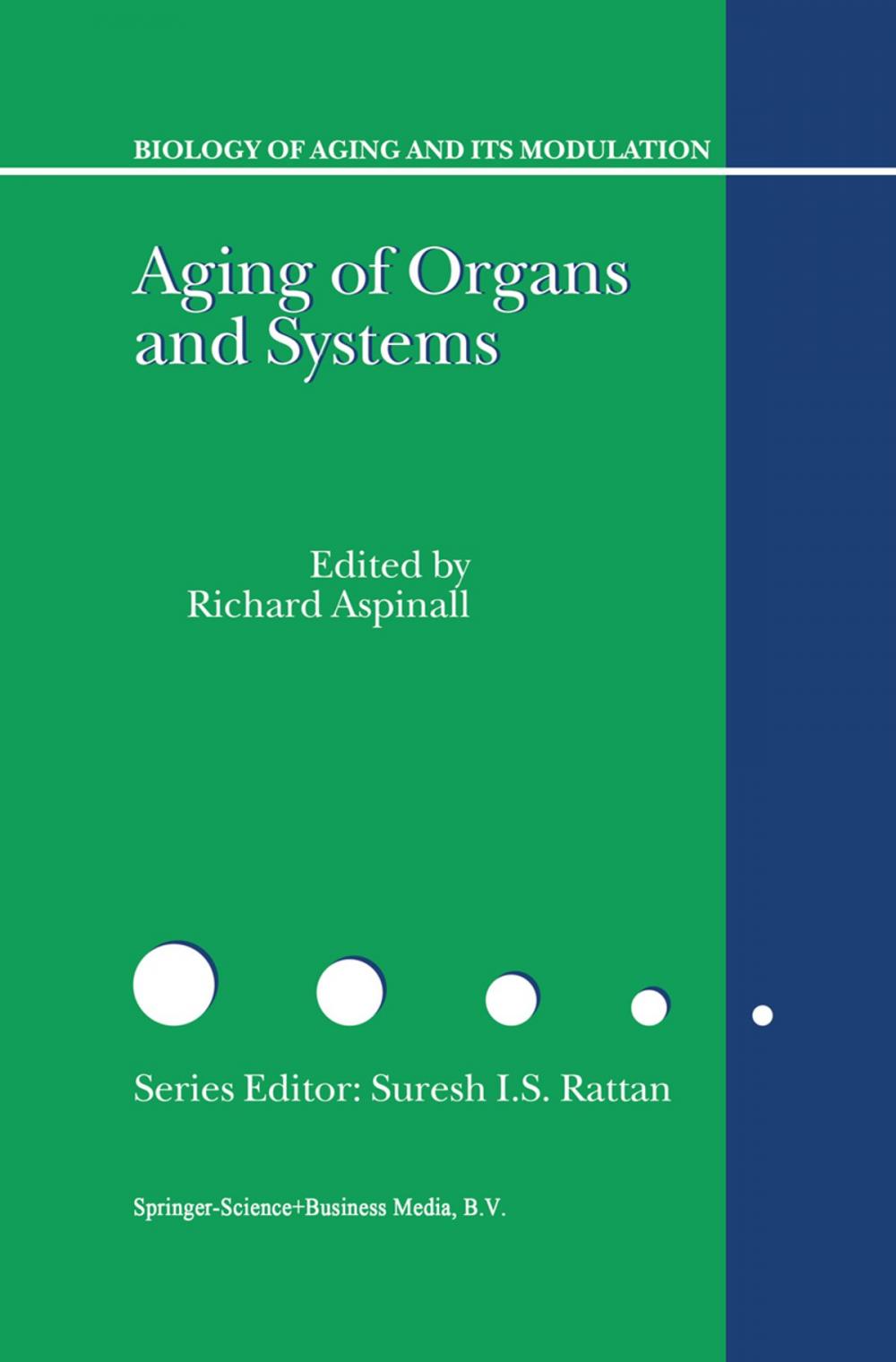 Big bigCover of Aging of the Organs and Systems