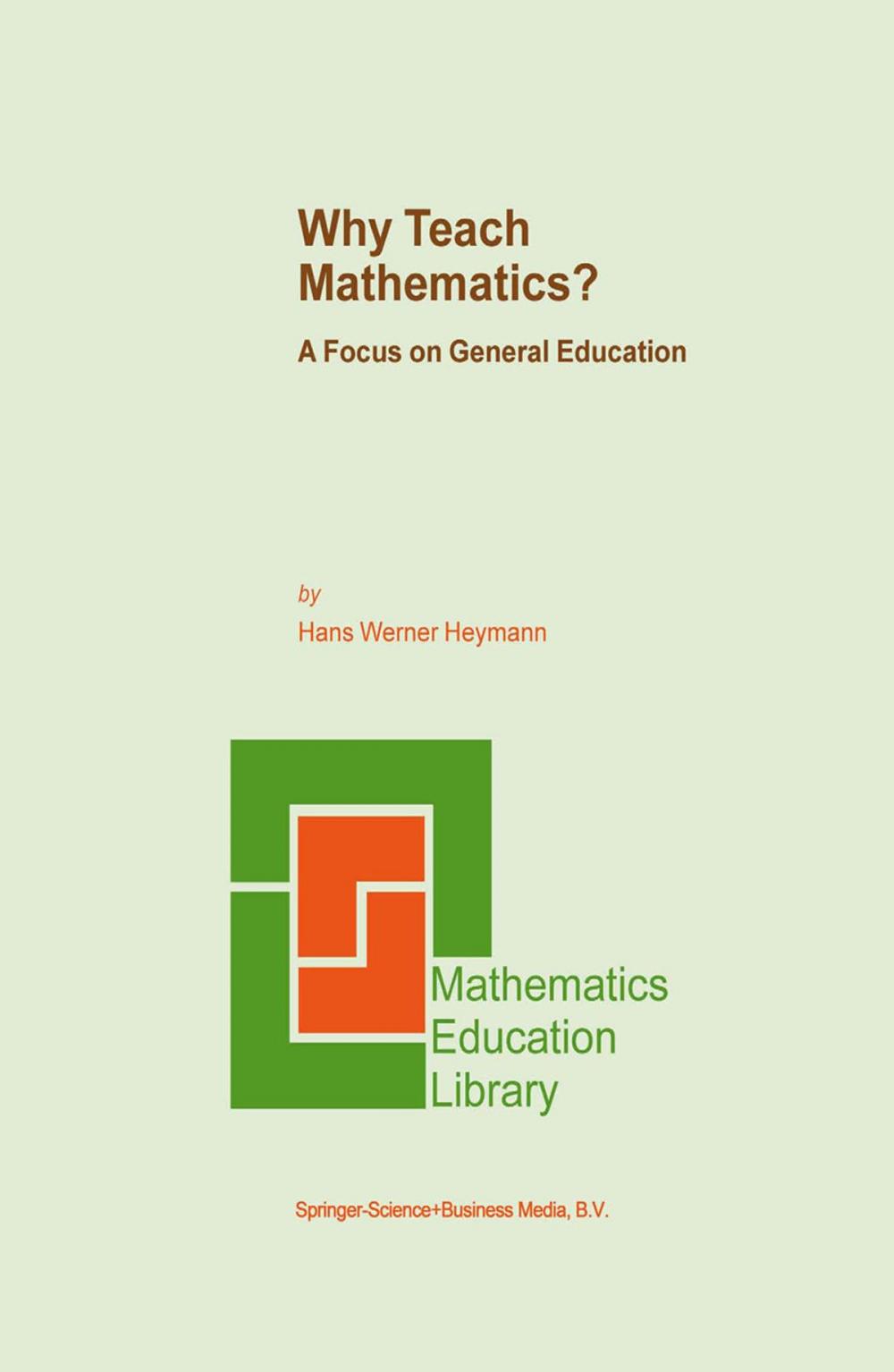 Big bigCover of Why Teach Mathematics?