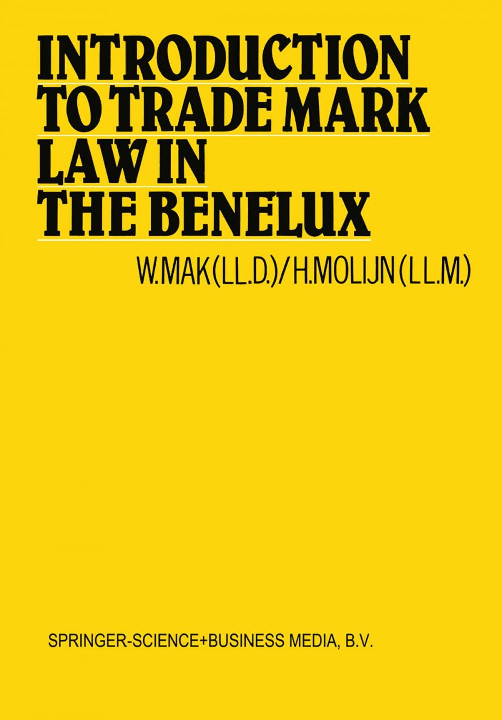 Big bigCover of Introduction to Trade Mark Law in the Benelux