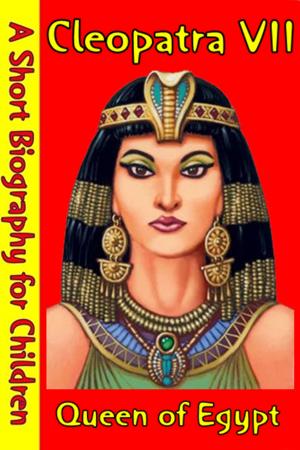 Cover of Cleopatra VII : Queen of Egypt