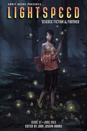 Cover of the book Lightspeed Magazine, June 2013 by John Joseph Adams, Sarah Langan, Ken Liu