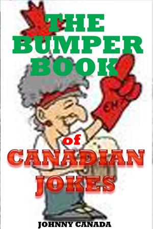 Cover of the book The Bumper Book of CANADIAN JOKES by John Mccoist