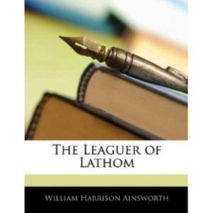 Cover of The Leaguer Of Lathom
