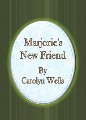 Cover of the book Marjorie's New Friend by Georges Beaume