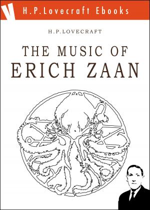 Cover of the book The Music of Erich Zann by Sigismund Bacstrom