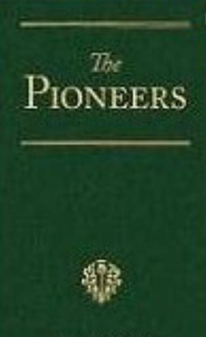 Cover of the book The Pioneers; a Tale of the Western Wilderness by Rhoda Broughton