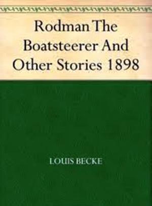 Cover of the book Rodman The Boatsteerer And Other Stories by SYLVANUS COBB, Jr