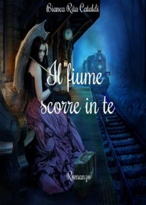 Cover of the book Il fiume scorre in te by Grandma Paint Pot