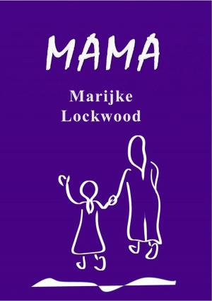 Cover of the book Mama by T. P. M. Thorne