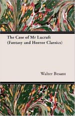 Cover of the book The Case of Mr Lucraft by Stephen Crane