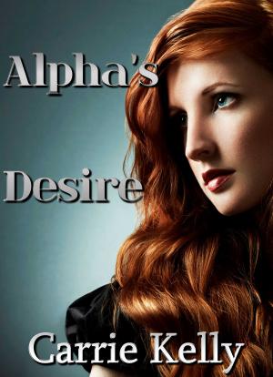 bigCover of the book Alpha's Desire by 