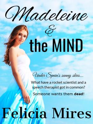 Cover of the book Madeleine & the Mind by Bryce Washington