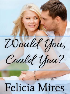 Cover of Would You, Could You