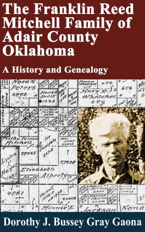 Book cover of The Franklin Reed Mitchell Family of Adair County, Oklahoma