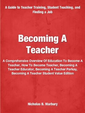 Cover of the book Becoming A Teacher by Lauren Thomas