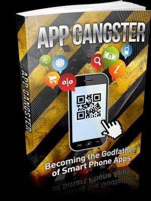 Cover of the book App Gangster by Charles Smythe