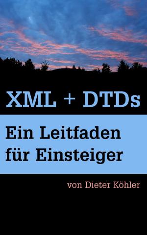 Cover of XML + DTDs