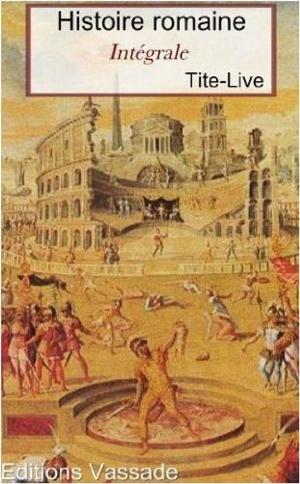 Cover of Histoire romaine (Intégrale 142 Livres ou fragments)