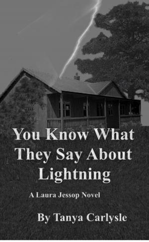 Cover of You Know What They Say About Lightning
