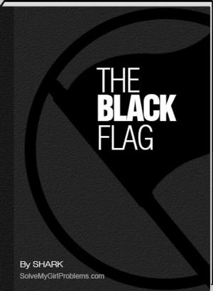 Cover of the book The Black Flag by Dr Triece Turnbull