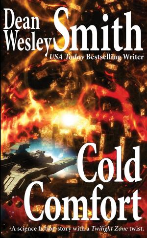 Cover of the book Cold Comfort by JULE P. MILLER III