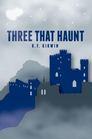 Cover of the book Three That Haunt by L.K. Wood