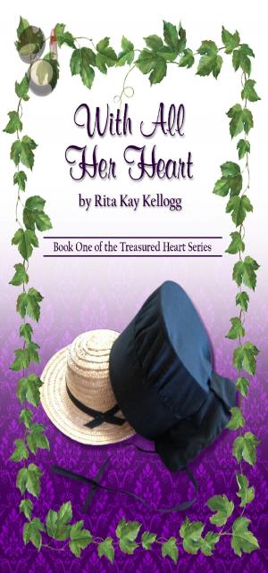 Cover of the book With All Her Heart by DONNA PERUGINI