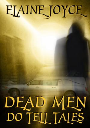 bigCover of the book Dead Men Do Tell Tales by 