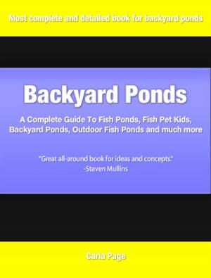Cover of the book Backyard Ponds by Jennifer Gomez