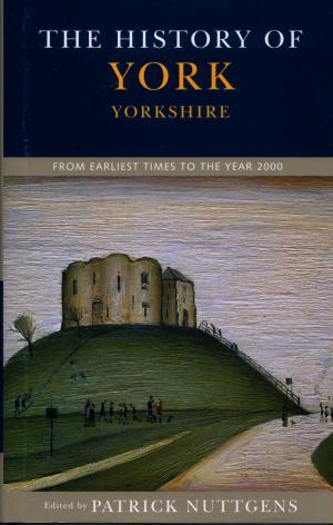 Cover of the book The History of York by Gordon Bell