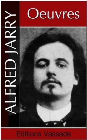 Cover of the book Oeuvres de Alfred Jarry by Jean-Marie Guyau