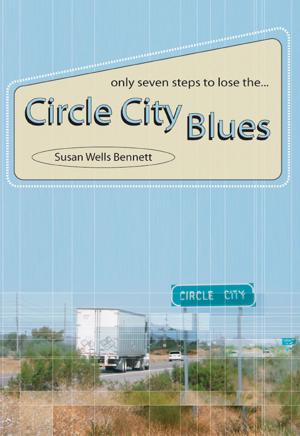 Cover of the book Circle City Blues by Benjamin F Stakes, Jim Burkett