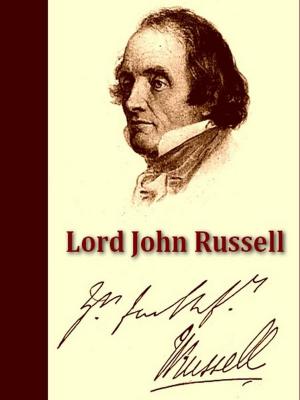 Cover of the book Lord John Russell by P. A. Brown, Editor, R. H. Tawney, Editor, A. E. Bland, Editor
