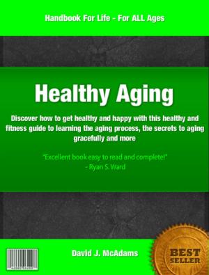 Cover of the book Healthy Aging by Sergio Hall