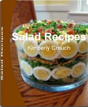 Cover of the book Salad Recipes by Ann Burgett