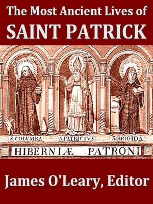 Book cover of The Most Ancient Lives of Saint Patrick