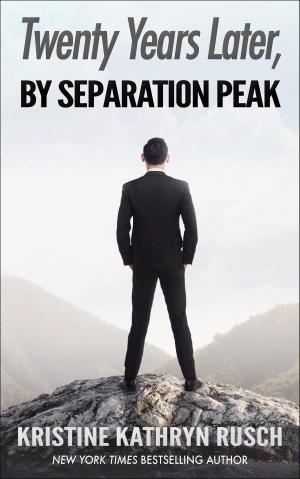 Cover of the book Twenty Years Later, By Separation Peak by Philippe Roy