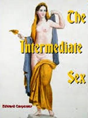 Cover of the book The Intermediate Sex by Max Brand