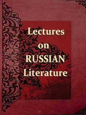 Book cover of Lectures on Russian Literature