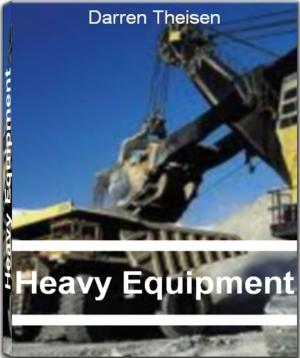 Cover of the book Heavy Equipment by Ann Burgett