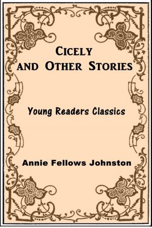bigCover of the book Cicely and Other Stories by 