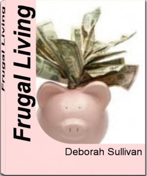 Cover of the book Frugal Living by Lois Johnson