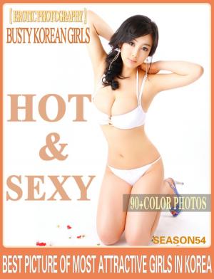 Cover of the book BUSTY BEAUTIFUL ASIAN GIRLS SEASON 54 by Megan Brennan