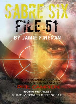 Cover of the book Sabre Six : File 51 by Brian O'Sullivan