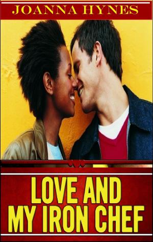 Cover of the book I Love My Iron Chef by Amélie S. Duncan