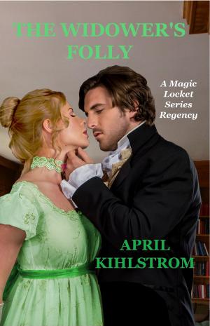 Cover of the book The Widower's Folly by April Kihlstrom