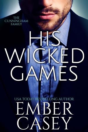 Cover of the book His Wicked Games by Suzannah Daniels