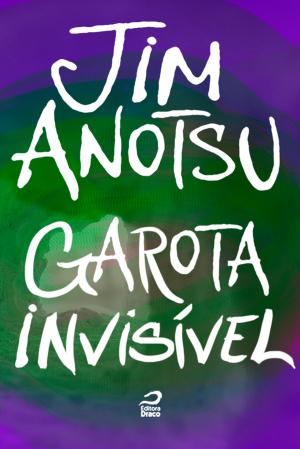 Cover of the book Garota Invisível by Lou Yardley