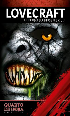 Cover of the book Lovecraft: Antología del horror by Eduardo García Máynez