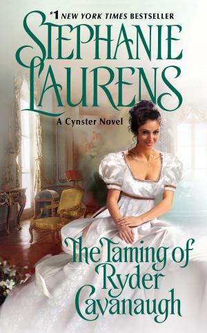 Cover of the book The Taming of Ryder Cavanaugh by Stephanie Laurens
